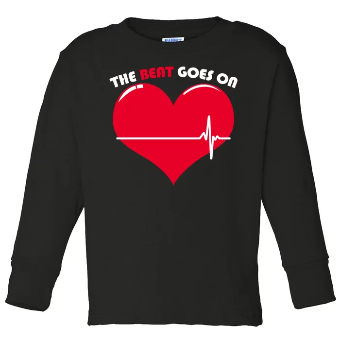 The Beat Goes On Heart Health Awareness Toddler Long Sleeve Shirt