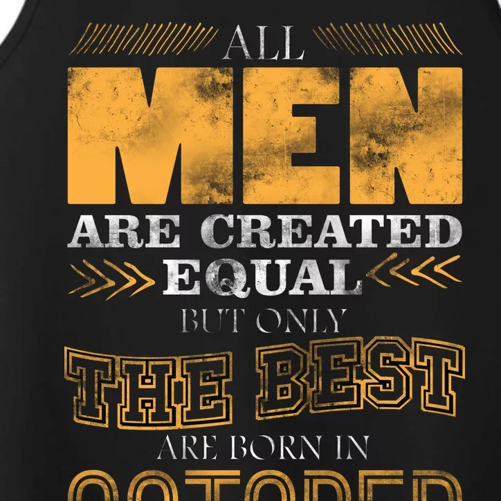 The Best Are Born In October Performance Tank