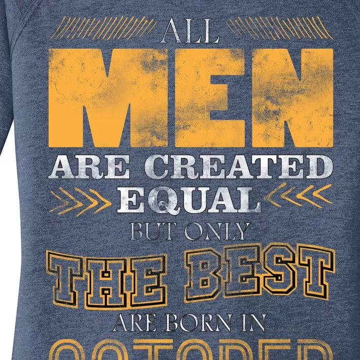 The Best Are Born In October Women's Perfect Tri Tunic Long Sleeve Shirt