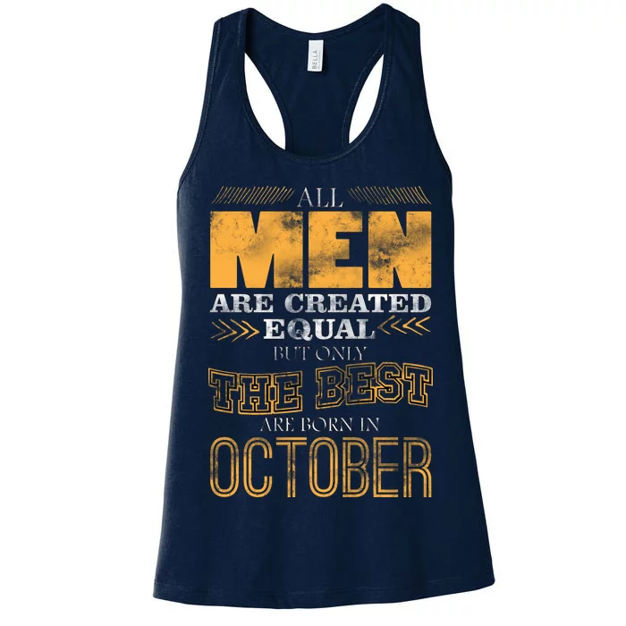 The Best Are Born In October Women's Racerback Tank