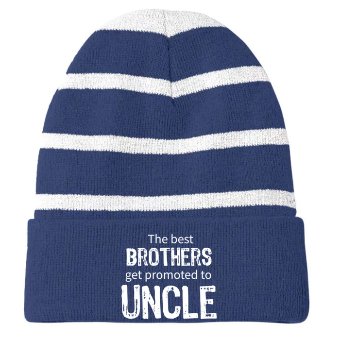 The Best Brothers Get Promoted Uncle Striped Beanie with Solid Band