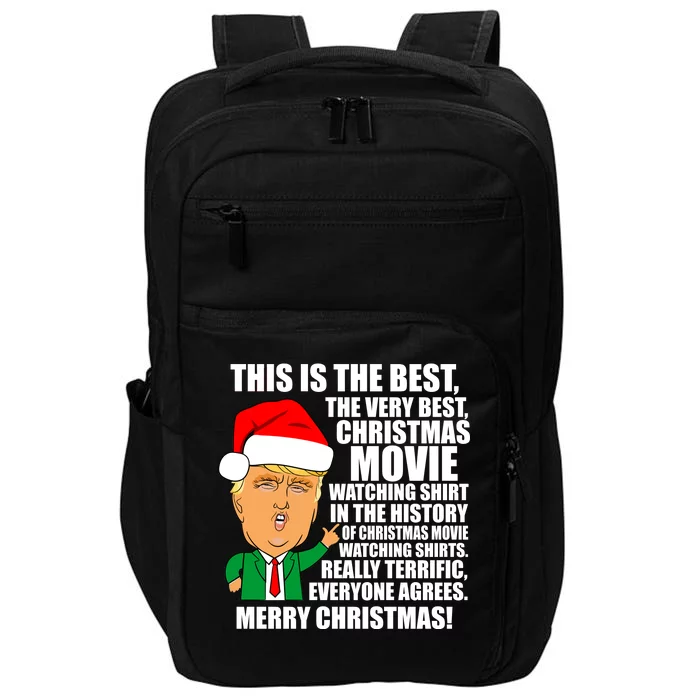 The Best Christmas Movie Watching Shirt Ever Donald Trump Impact Tech Backpack