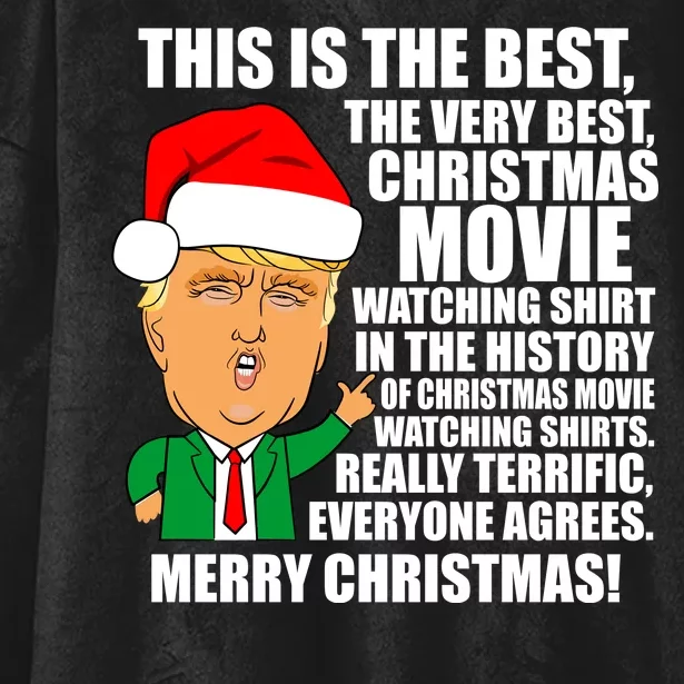 The Best Christmas Movie Watching Shirt Ever Donald Trump Hooded Wearable Blanket