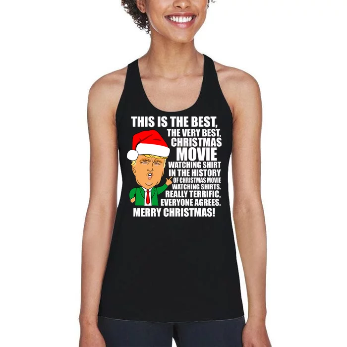 The Best Christmas Movie Watching Shirt Ever Donald Trump Women's Racerback Tank