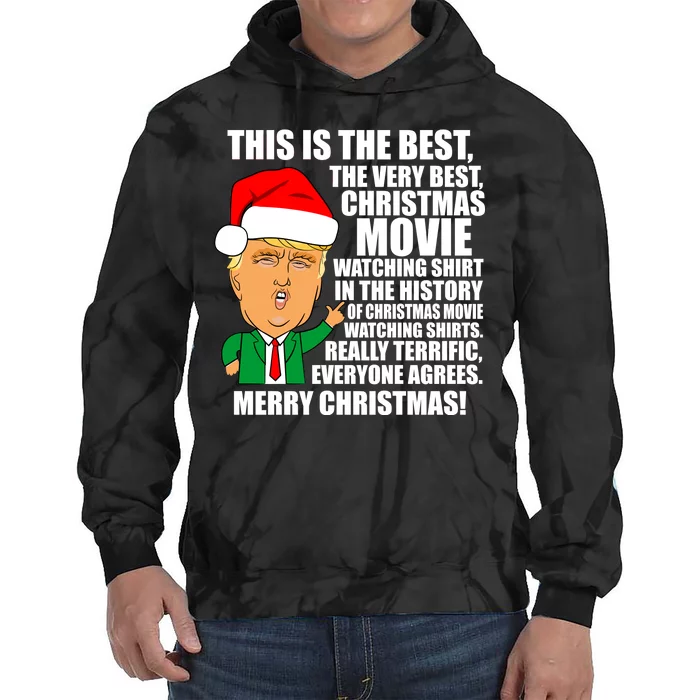 The Best Christmas Movie Watching Shirt Ever Donald Trump Tie Dye Hoodie