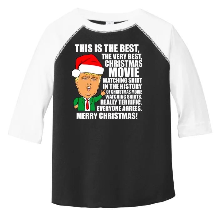 The Best Christmas Movie Watching Shirt Ever Donald Trump Toddler Fine Jersey T-Shirt