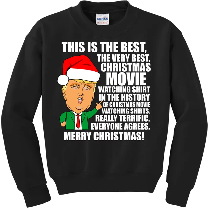 The Best Christmas Movie Watching Shirt Ever Donald Trump Kids Sweatshirt