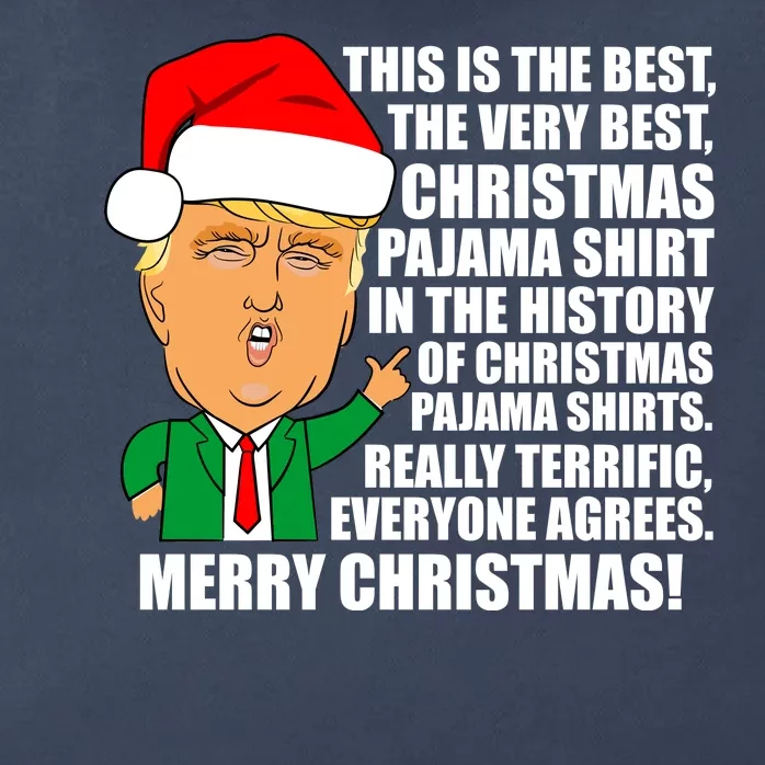 The Best Christmas Pajama Shirt Ever Everyone Agrees Donald Trump Zip Tote Bag