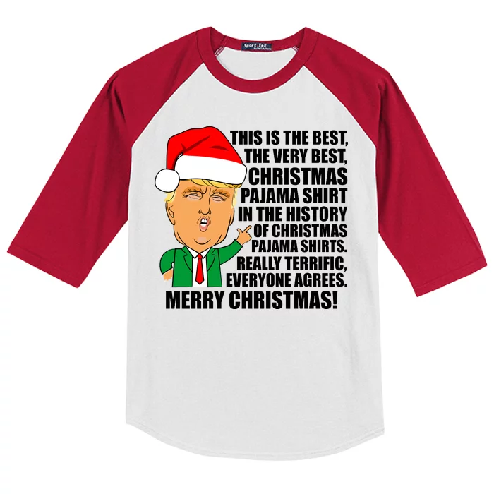 The Best Christmas Pajama Shirt Ever Everyone Agrees Donald Trump Kids Colorblock Raglan Jersey