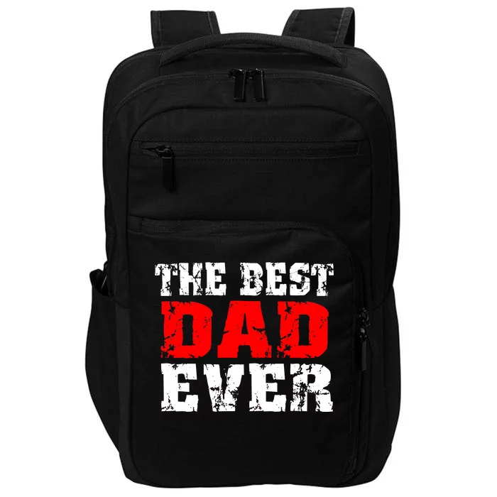 The Best Dad Ever Impact Tech Backpack