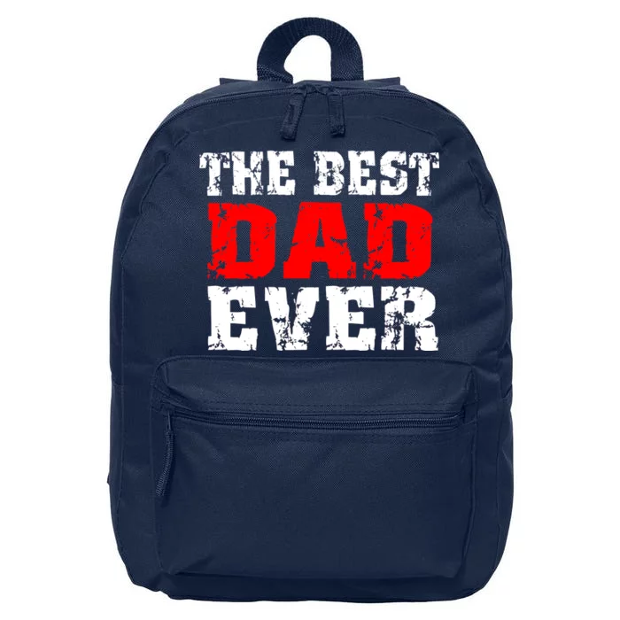 The Best Dad Ever 16 in Basic Backpack