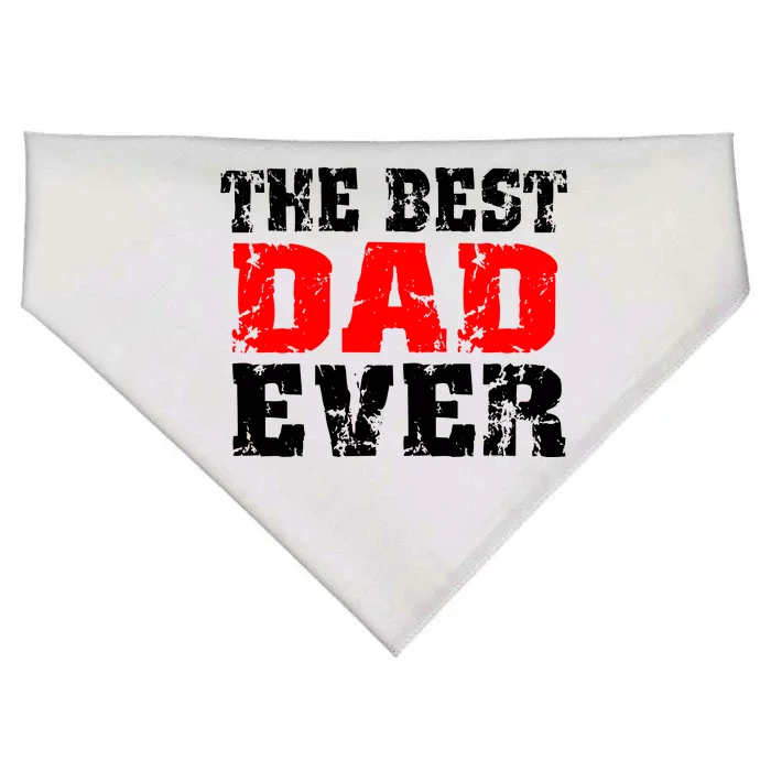 The Best Dad Ever USA-Made Doggie Bandana