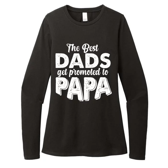 The Best Dads Get Promoted To Papa New Grandfather Womens CVC Long Sleeve Shirt