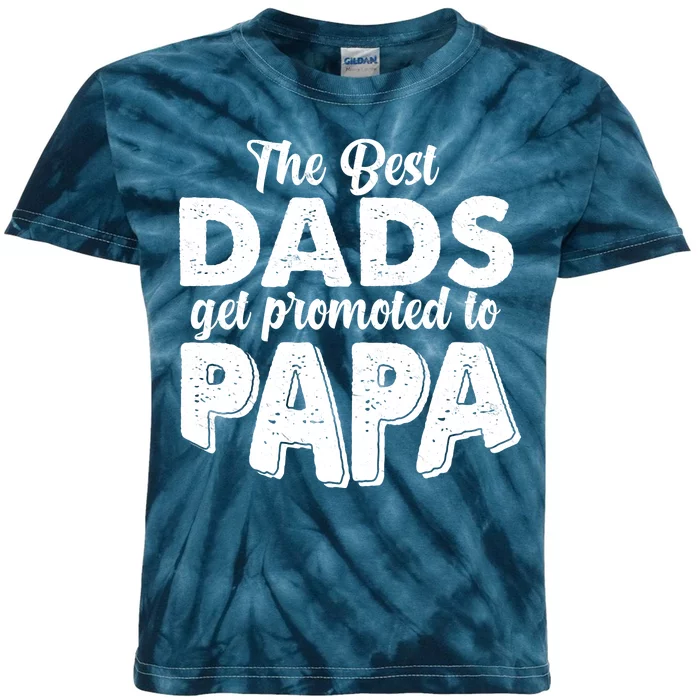 The Best Dads Get Promoted To Papa New Grandfather Kids Tie-Dye T-Shirt