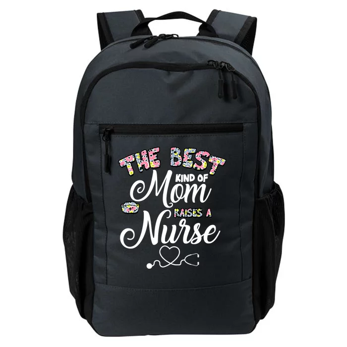 The Best Kind Of Mom Raises A Nurse Daily Commute Backpack