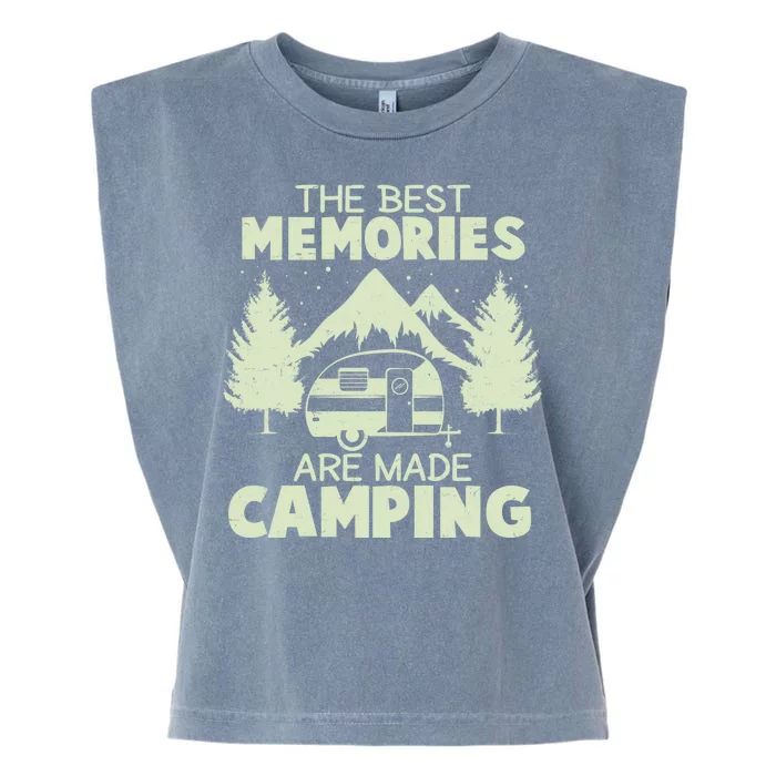 The Best Memories Are Made Camping Garment-Dyed Women's Muscle Tee