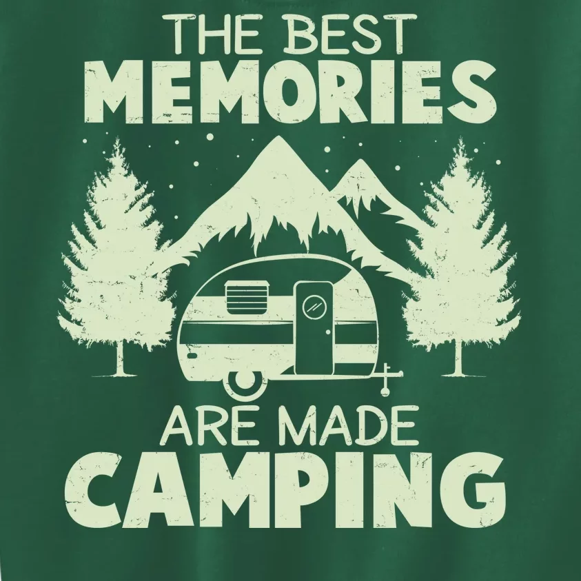 The Best Memories Are Made Camping Kids Sweatshirt