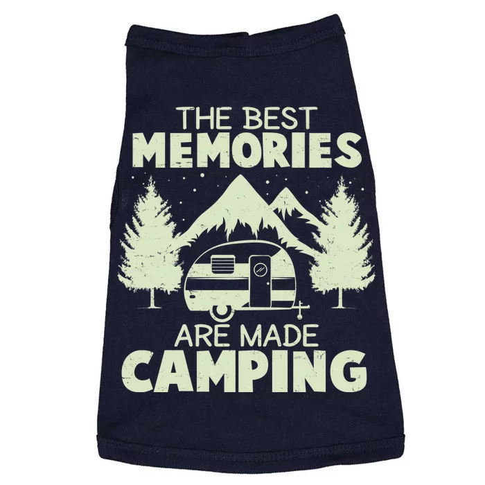 The Best Memories Are Made Camping Doggie Tank