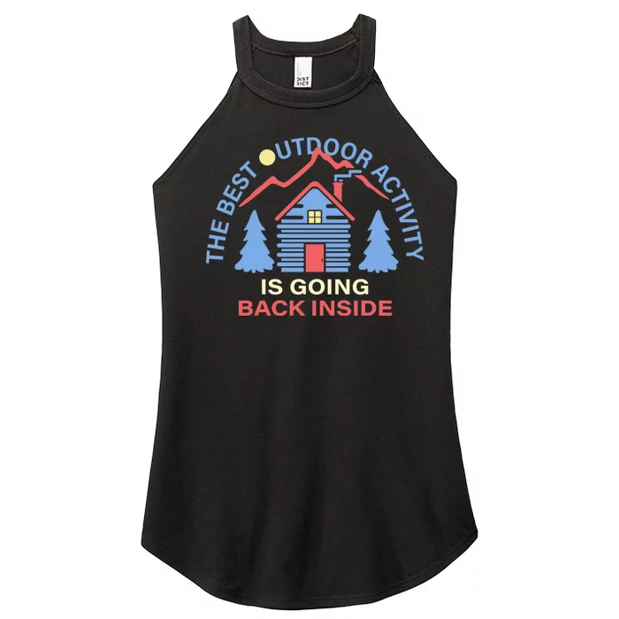 The Best Out Door Activity Is Going Back Inside Women’s Perfect Tri Rocker Tank