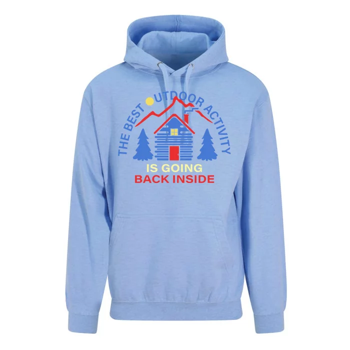 The Best Out Door Activity Is Going Back Inside Unisex Surf Hoodie