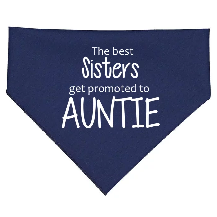 The Best Sisters Get Promoted To Auntie USA-Made Doggie Bandana