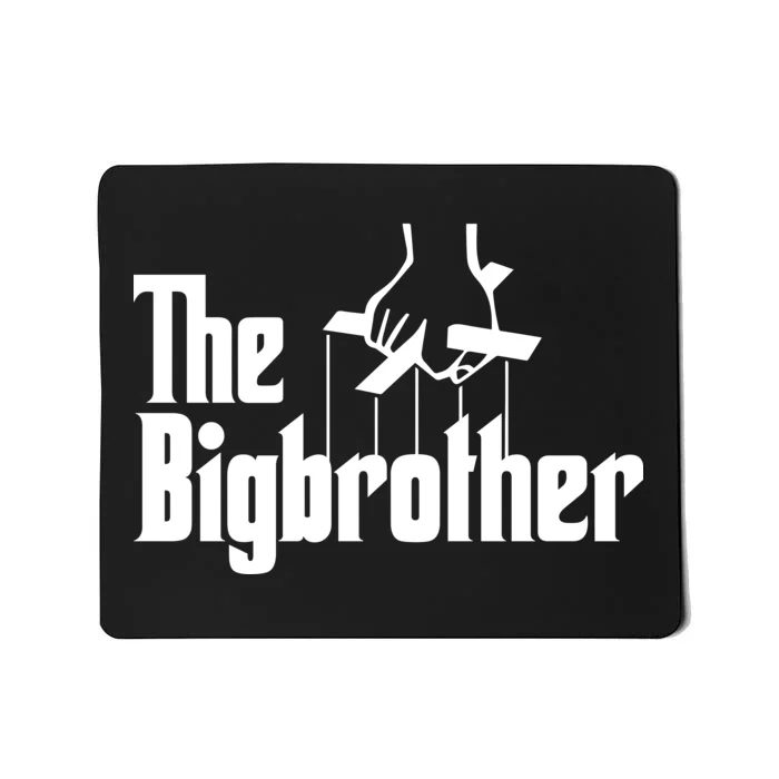 The Bigbrother Mousepad