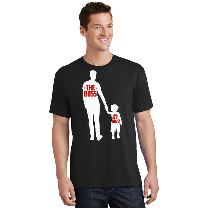 The Boss The Real Boss Father And Child T-Shirt