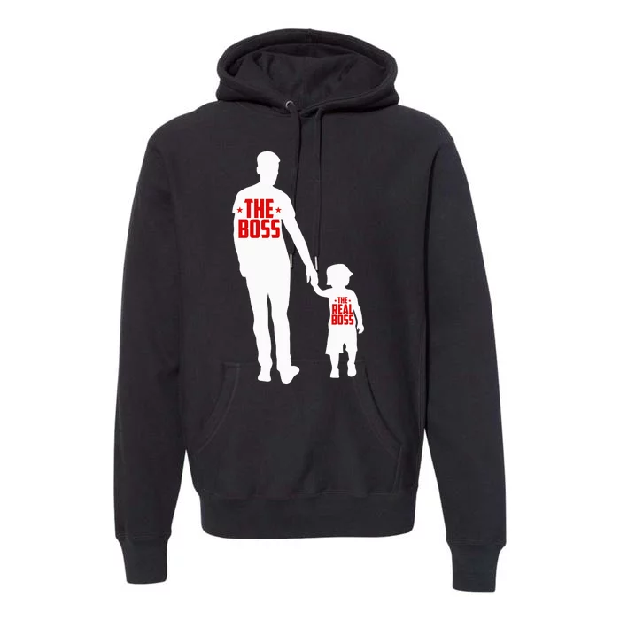 The Boss The Real Boss Father And Child Premium Hoodie