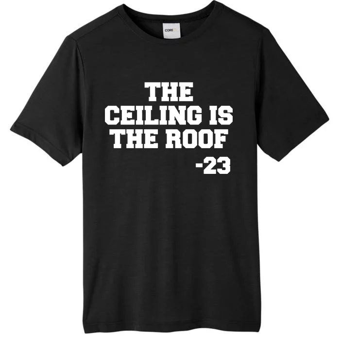 The Ceiling is the Roof 23 MJ College Text ChromaSoft Performance T-Shirt