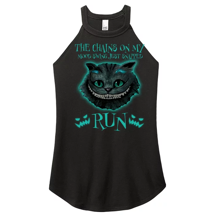 The Chains On My Mood Swings Just Snapped Run Women’s Perfect Tri Rocker Tank