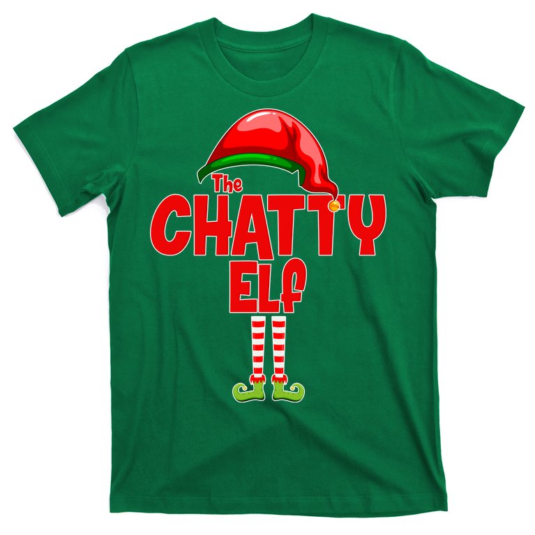 The Chatty Elf Christmas T-Shirt
