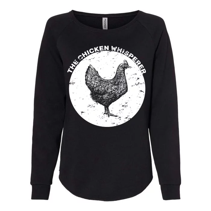 The Chicken Whisperer Womens California Wash Sweatshirt