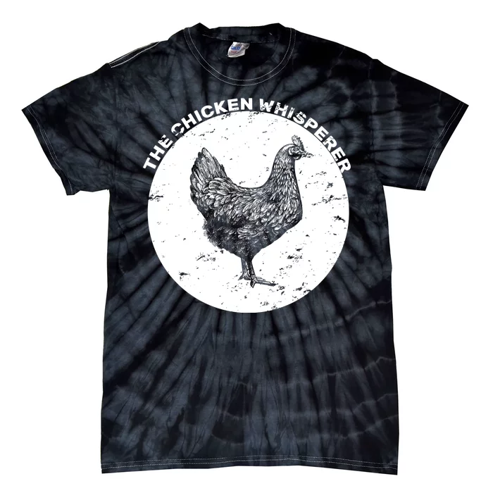 The Chicken Whisperer Tie-Dye T-Shirt