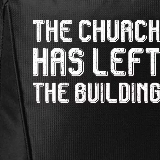 The Church Has Left The Building City Backpack