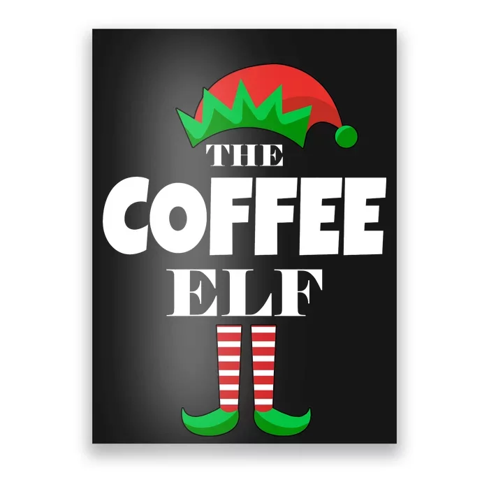 The Coffee Elf Family Matching Christmas Poster