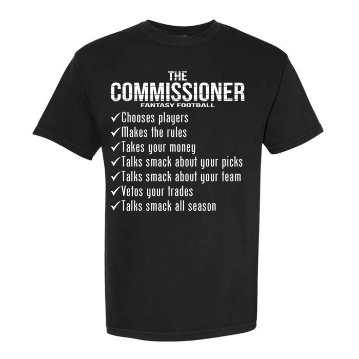 The Commissioner Fantasy Football Garment-Dyed Heavyweight T-Shirt