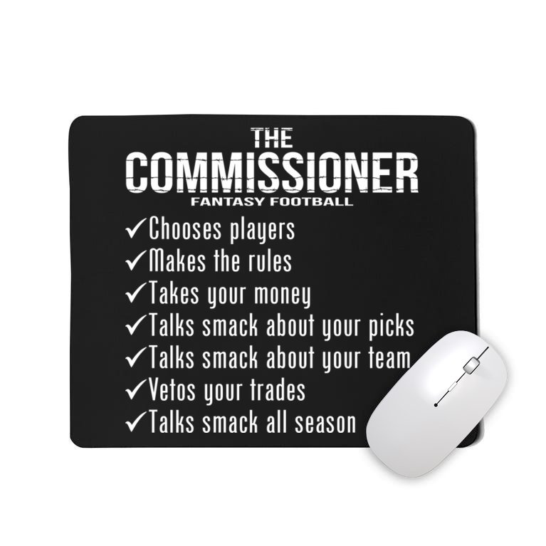 The Commissioner Fantasy Football Mousepad