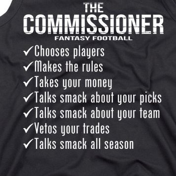 The Commissioner Fantasy Football Tank Top