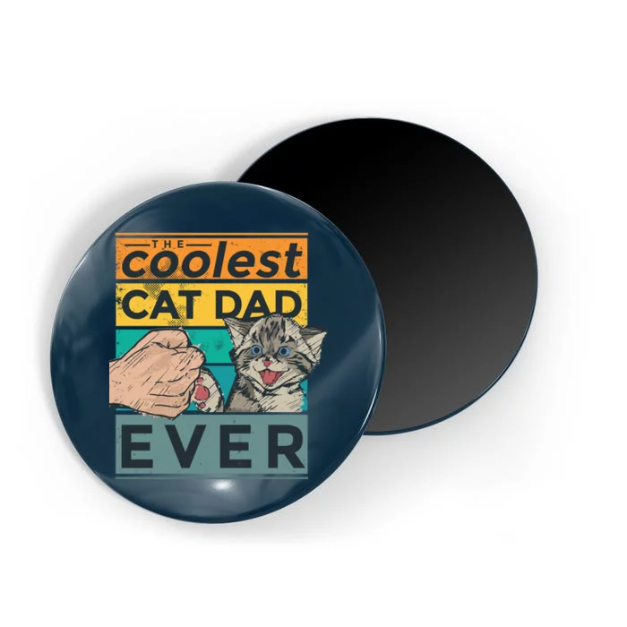 The Coolest Cat Dad Ever Magnet