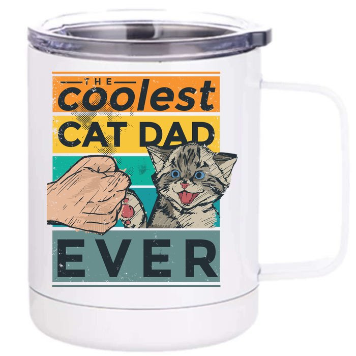 The Coolest Cat Dad Ever Front & Back 12oz Stainless Steel Tumbler Cup