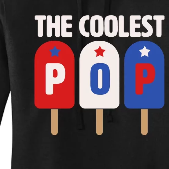 The Coolest Pop Happy Father's Day Popsicles Women's Pullover Hoodie