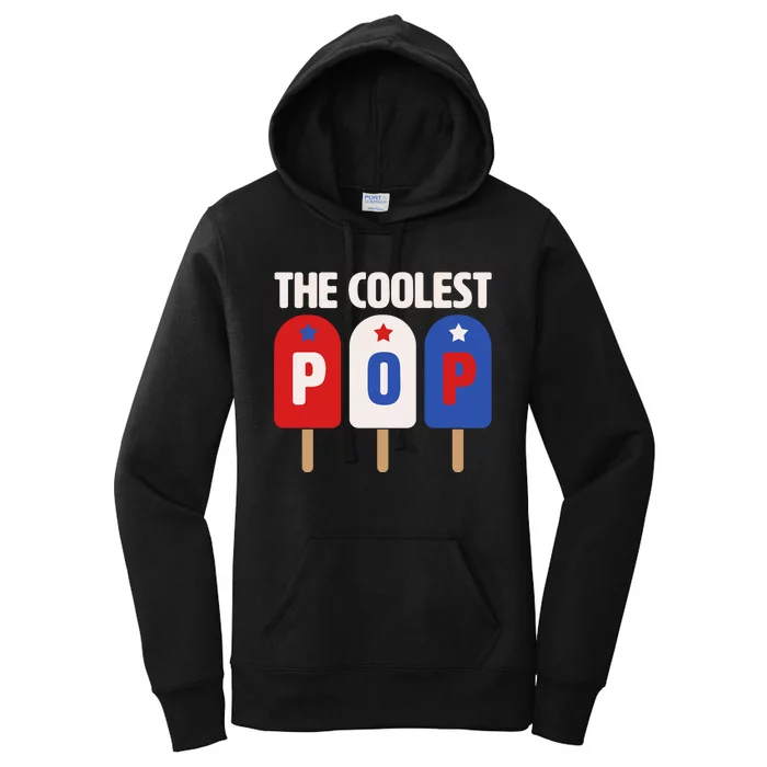 The Coolest Pop Happy Father's Day Popsicles Women's Pullover Hoodie