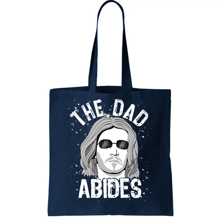 The Dad Abides Coll Shades Tote Bag