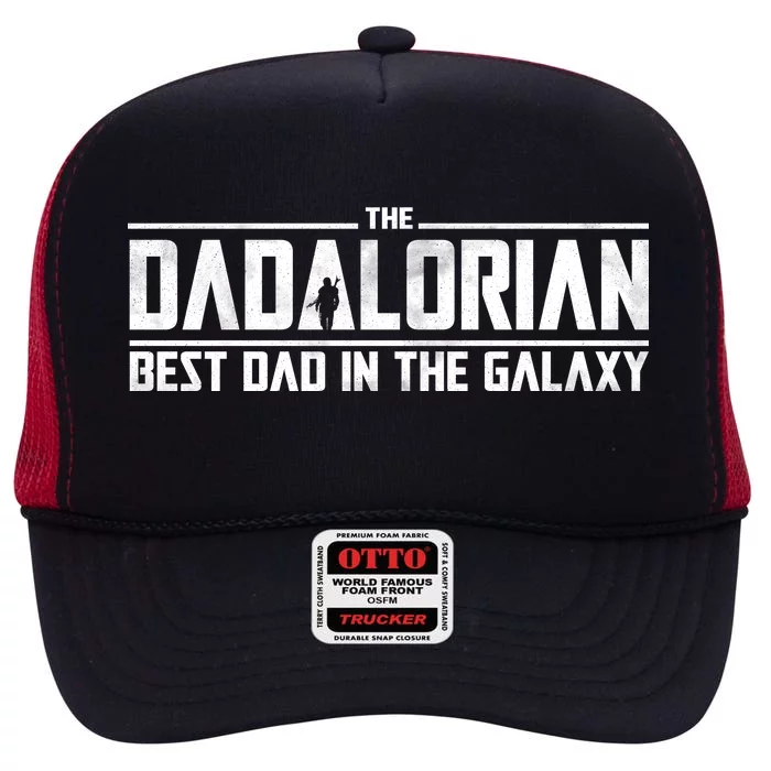 The Dadalorian Best Dad In The Galaxy High Crown Mesh Trucker Hat