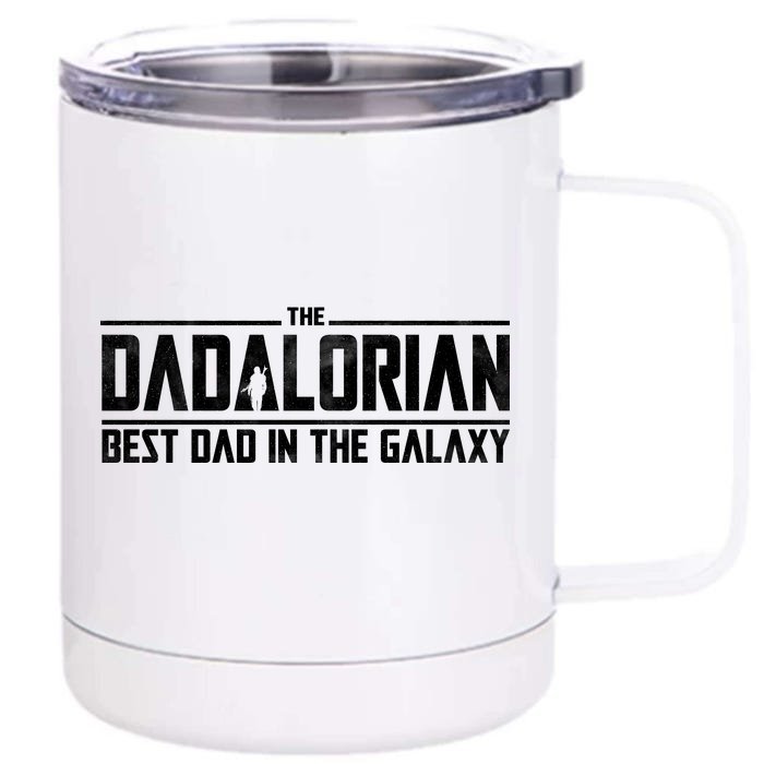 The Dadalorian Best Dad In The Galaxy Front & Back 12oz Stainless Steel Tumbler Cup