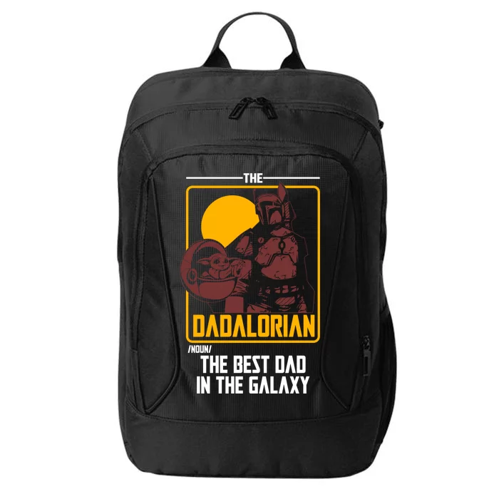 The Dadalorian Definition Best Dad In The Galaxy City Backpack