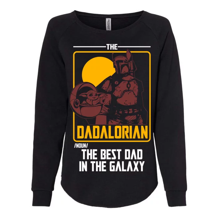 The Dadalorian Definition Best Dad In The Galaxy Womens California Wash Sweatshirt