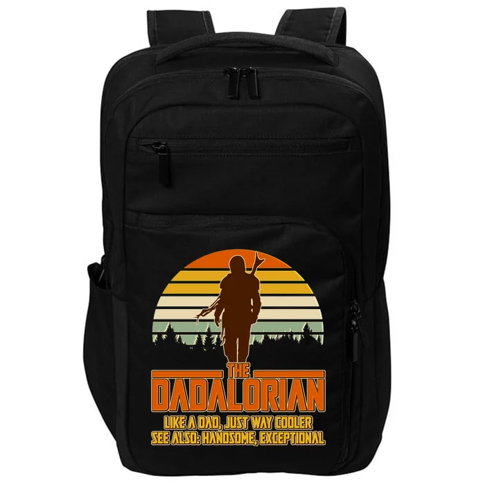 The Dadalorian Like A Dad Handsome Exceptional Impact Tech Backpack