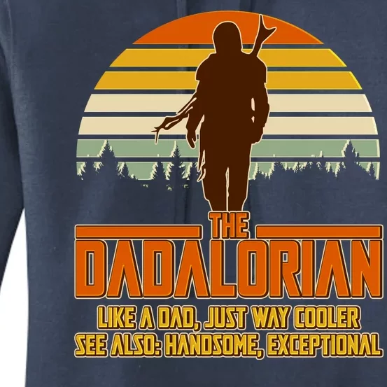 The Dadalorian Like A Dad Handsome Exceptional Women's Pullover Hoodie