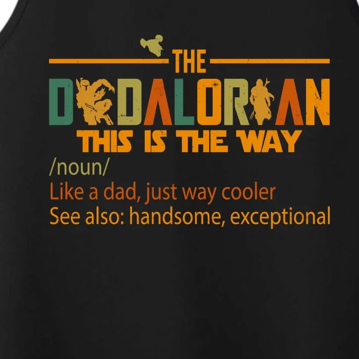 The Dadalorian This Is The Way Definition Father's Day Performance Tank